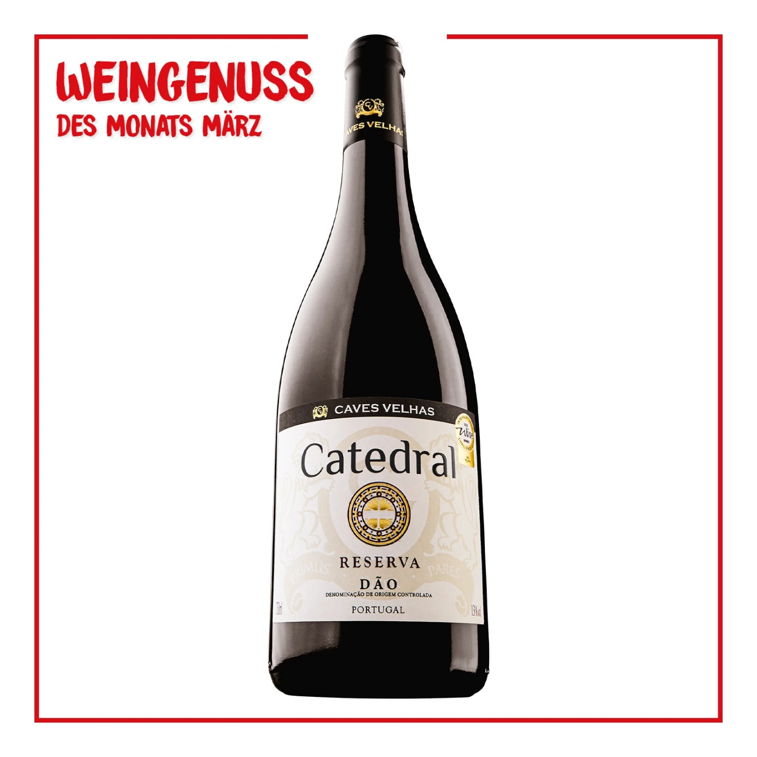 Catredral Reserva Dao DOC 13,0 % Vol 0,75 Liter 1 Catredral Reserva Dao DOC 13,0 % Vol 0,75 Liter